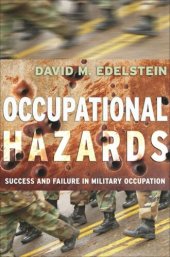 book Occupational Hazards: Success and Failure in Military Occupation