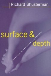 book Surface and Depth: Dialectics of Criticism and Culture