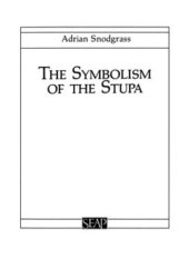 book The Symbolism of the Stupa