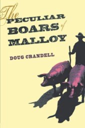 book The Peculiar Boars of Malloy