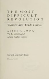 book The Most Difficult Revolution: Women and Trade Unions