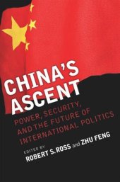 book China's Ascent: Power, Security, and the Future of International Politics