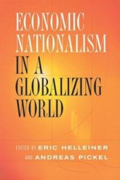 book Economic Nationalism in a Globalizing World