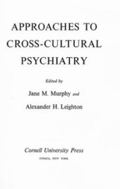 book Approaches to Cross-Cultural Psychiatry