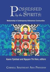 book Possessed by the Spirits: Mediumship in Contemporary Vietnamese Communities