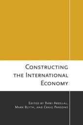 book Constructing the International Economy