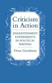 book Criticism in Action: Enlightenment Experiments in Political Writing