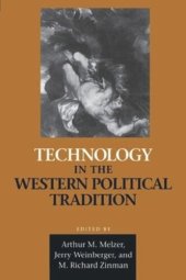 book Technology in the Western Political Tradition