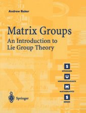 book Matrix Groups: An Introduction to Lie Group Theory