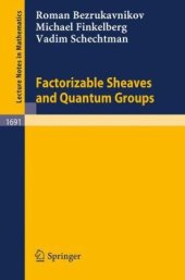 book Factorizable Sheaves and Quantum Groups