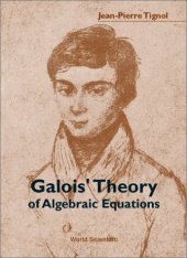 book Galois' theory of algebraic equations