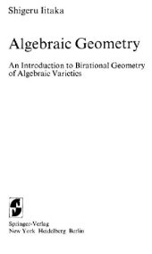 book Algebraic geometry: an introduction to birational geometry of algebraic varieties