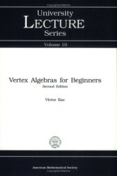 book Vertex algebras for beginners / Victor Kac