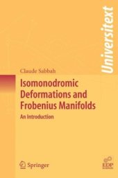 book Isomonodromic deformations and Frobenius manifolds: An introduction