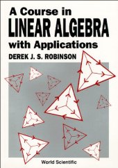 book A course in linear algebra with applications