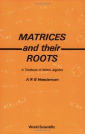 book Matrices and their roots: a textbook of matrix algebra