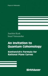 book An invitation to quantum cohomology: Kontsevich's formula for rational plane curves