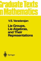 book Lie Groups, Lie Algebras, and Their Representations