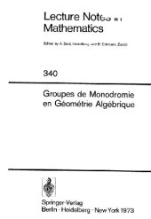 book SGA 7 II: Groupes de monodromie en geometrie algebrique