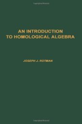 book An introduction to homological algebra