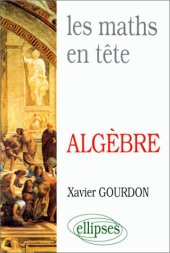 book Les Maths en tête: Mathématiques pour M' : algèbre