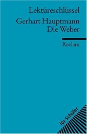 book Die Weber. Lektüreschlüssel