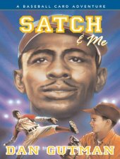 book Satch & Me