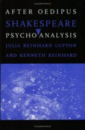 book After Oedipus: Shakespeare in Psychoanalysis