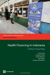 book Health Financing in Indonesia: A Roadmap for Reform 