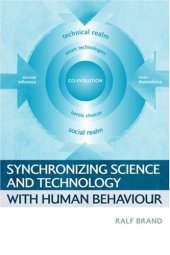 book Synchronizing Science and Technology with Human Behaviour: The Co-Evolution of Sustainable Infrastructures