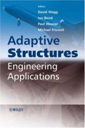 book Adaptive Structures: Engineering Applications