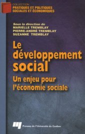 book Le Developpement Social: Un Enjeu Pour I'economie Sociale