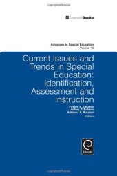 book Current Issues and Trends in Special Education: Identification, Assessment and Instruction 