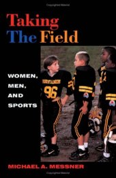 book Taking the Field: Women, Men, and Sports