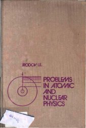 book A collection of problems in atomic and nuclear physics