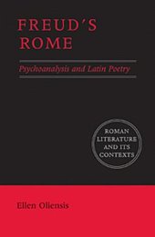 book Freud's Rome: Psychoanalysis and Latin Poetry 