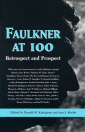 book Faulkner at 100: Retrospect and Prospect : Faulkner and Yoknapatawpha, 1997 