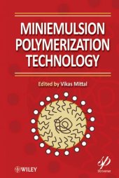 book Miniemulsion Polymerization Technology 