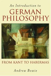 book Introduction to German Philosophy: From Kant to Habermas