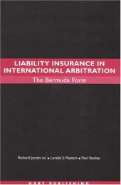 book Liability Insurance in International Arbitration: The Bermuda Form