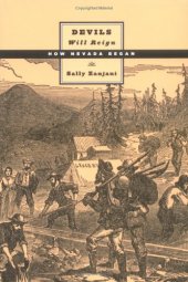 book Devils Will Reign: How Nevada Began 