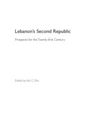 book Lebanon's Second Republic: Prospects for the Twenty-first Century