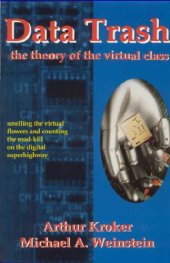 book Data Trash: The Theory of the Virtual Class