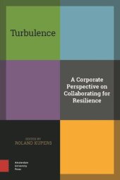 book Turbulence: A Corporate Perspective on Collaborating for Resilience