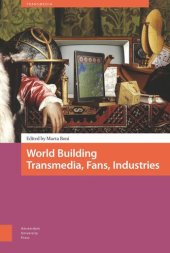 book World Building: Transmedia, Fans, Industries