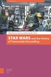 book Star Wars and the History of Transmedia Storytelling