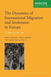 book The Dynamics of Migration and Settlement in Europe: A State of the Art