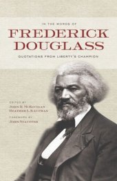 book In the Words of Frederick Douglass: Quotations from Liberty's Champion