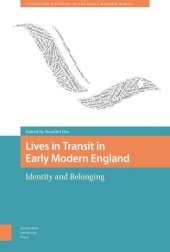 book Lives in Transit in Early Modern England: Identity and Belonging