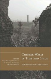 book Chinese Walls in Time and Space: A Multidisciplinary Perspective